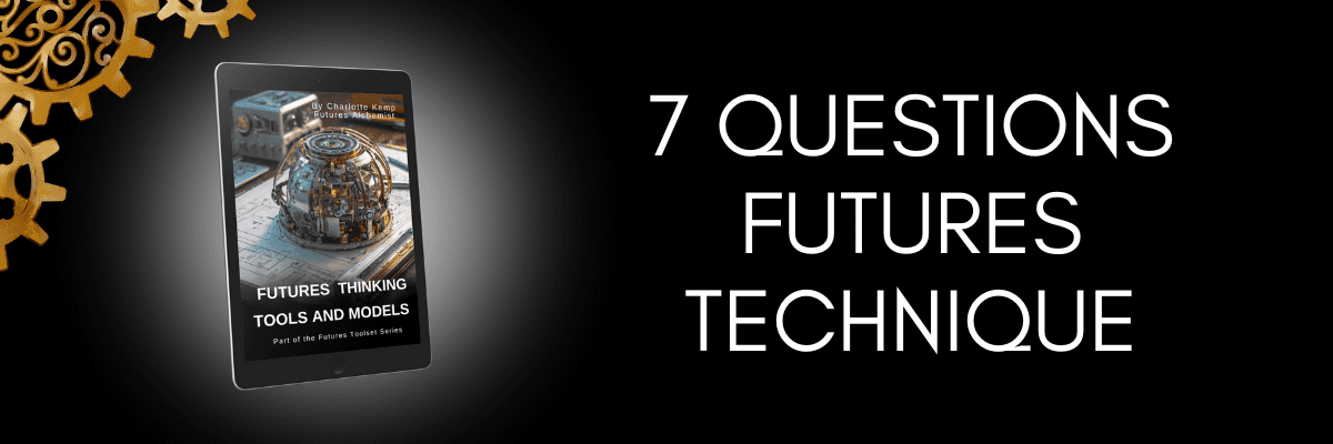 7 Questions Futures Technique